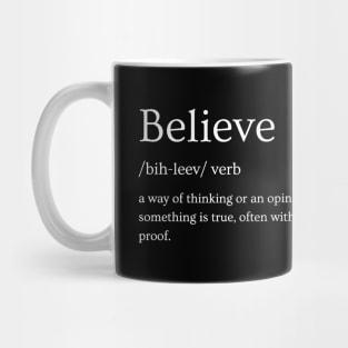 Believe Definition Mug